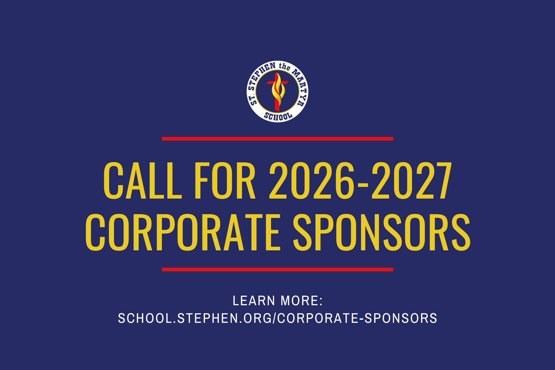 Call for Corporate Sponsors to support our school!
